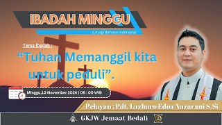 IBADAH Minggu,10 November 2024 || GKJW Jemaat Bedali.