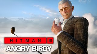 HITMAN™ 3 - Angry Birdy (Silent Assassin)