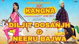 Kangna (SHADAA) - Diljit Dosanjh & Neeru Bajwa | Latest Punjabi Songs 2019 | GOLD MEDIA WORKS