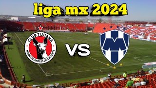 TUDN / Monterrey Vs Tijuana / Liga MX / goles 2024