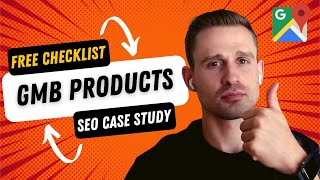 Google My Business SEO 2022: Products in Google Business Profile (Free Local SEO Checklist)