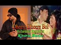 Dheere Dheere Bol X Bohemia (Rap MegaMix) | Prod. By Kahfir Beatz