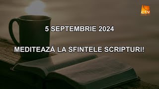 Cuvantul Lui Dumnezeu pentru Astazi - 05.09.2024