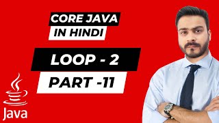 Core Java Training for Loop and while loop Part 3