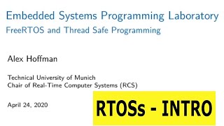 TUM ESPL - Real Time Operating Systems 1 - Intro