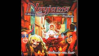 GRUPO NAYJAMA - Aquí se baila por Devoción (Caporal) [Audio]