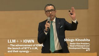 NTT R\u0026D Forum2023　Keynote3：LLM+×IOWN