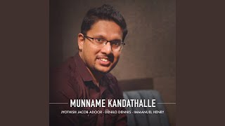 Munname Kandathalle