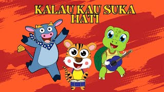 Kalau Kau Suka Hati (If you Happy) - Lagu Anak Indonesia Populer