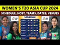 ACC Women's T20 Asia Cup 2024 Schedule, Teams, Host Nation, Dates, Venues & Timing Announced