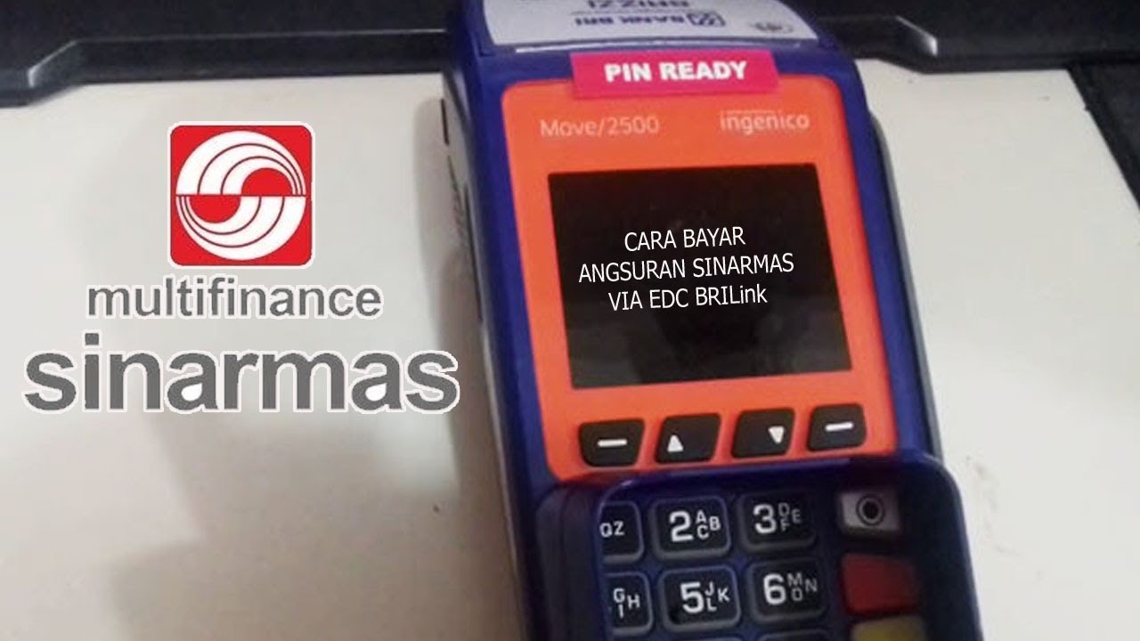 Cara Bayar Angsuran SINARMAS Via EDC BRILink - YouTube