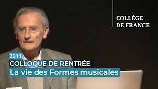 La vie des Formes musicales - François-Bernard Mâche