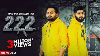 222 (Official Video) Tayyab Amin Teja ft. Hassan Goldy | Punjabi Songs 2022 | Ali Sheikh | G-Machine