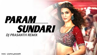 Param Sundari Remix | DJ Prasanth 2022 | Shreya Ghoshal | Bollywood Remix 2022