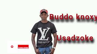 Buddo knoxy  Usadzoke