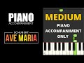 Ave Maria – Schubert * Piano Accompaniment ONLY * Medium * Video Tutorial