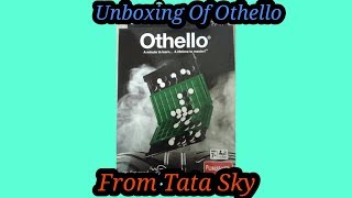 Unboxing Of Othello From Tata Sky