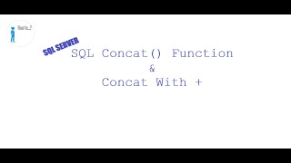 SQL Concat (Concat Function vs Concat using plus operator)
