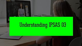 Understanding IPSAS 3_ Accounting Policies, Changes, and Errors