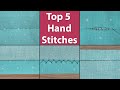 Top 5 Hand Stitches for Garment Sewing - Most Popular