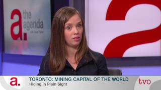 Toronto: Mining Capital of the World