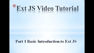 ExtJS Basics part 1
