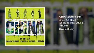 Anuel AA, Daddy Yankee, Karol G, Ozuna & J Balvin - China (Radio Edit)