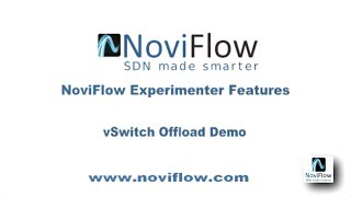 NoviFlow Demo Two: vSwitch Offload