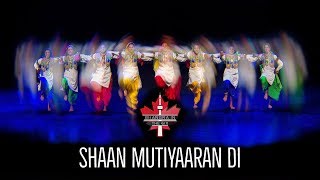 Shaan Mutiyaaran Di @ Bhangra in the 6ix 2017