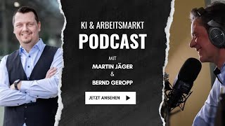 KI trifft Arbeitsmarkt: Gewinner, Verlierer und die Wahrheit – mit Martin Jäger