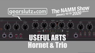 Useful Arts Audio Hornet \u0026 Trio - Gearslutz @ NAMM 2020