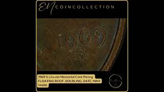 1969 S Lincoln Memorial Cent Penny FLOATING ROOF RARE!