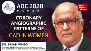 Coronary Angiographic Patterns of CAD in Women | Dr. Brian Pinto | AOC 2020