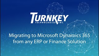 Migrating to Microsoft Dynamics 365 from any ERP or Finance Solution