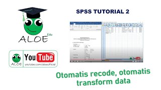 RECODE DAN TRANSFORM DATA / SPSS TUTORIAL 2