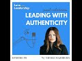 The Power of Authentic Leadership with Nicole Mashburn, CEO of Villa Marin