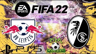 FIFA22 | RB Leipzig VS. SC Freiburg 25.Spieltag Bundesliga Gameplay 4K UHD PS5