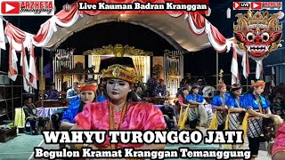 IDAKEP PUTRI WAHYU TURONGGO JATI BEGULON KRAMAT KRANGGAN LIVE KAUMAN BADRAN KRANGGAN TEMANGGUNG