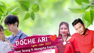 BOCHE_ARI || Karbi_lyrics_video || Prem Terang \u0026 Akangsha Enghipi