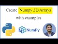 How to create a Python Numpy 3D Array | Complete Guide | Examples | 2021 | Amit Thinks