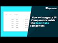 How to Integrate UI Components Inside the React Tabs Component