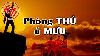 Cờ Tướng Phòng Thủ Ủ MƯU XUẤT QUÂN Đi Hậu Hay Nhất Part 01