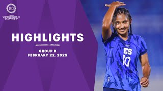 Group B Highlights, February 22 | 2025 Concacaf Women's U-20 Qualifiers