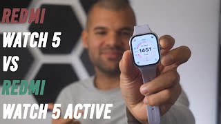 Xiaomi Redmi Watch 5 vs Redmi Watch 5 Active - Smartwatch Comparison!