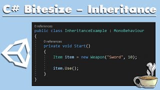 Unity C# Bitesize - Inheritance - (Beginner)