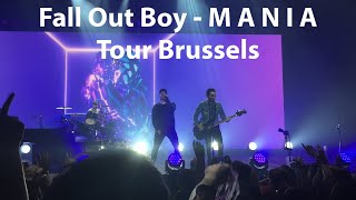 Fall Out Boy - M A N I A Tour Brussels [FULL CONCERT]
