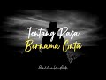 Tentang Rasa Bernama Cinta - Musikalisasi Puisi Tanpa Vokal