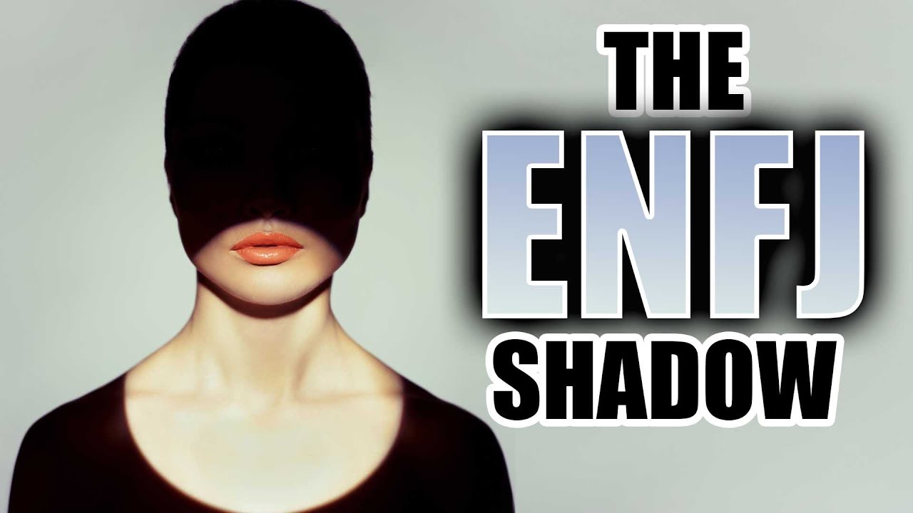 ENFJ Shadow: The Dark Side Of ENFJ - YouTube