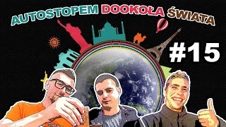 #15 Autostopem Dookoła Świata - Buenos Aires (Paragwaj, Argentyna)