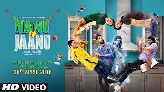 Teaser: Nanu Ki Jaanu | Abhay Deol | Official Trailer Releasing► 26 March 2018 Teaser: Nanu Ki Jaanu | Abhay Deol | Official Trailer Releasing► 26 March 2018